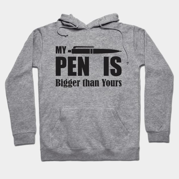 My Pen Bigger 01 Hoodie by kaitokid